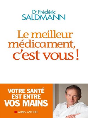 cover image of Le Meilleur Médicament, c'est vous !